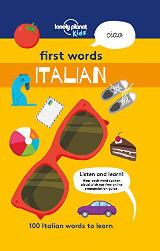 خرید و دانلود نسخه کامل کتاب First Words – Italian: 100 Italian words to learn_68a049f7abfc7.jpeg خرید و دانلود نسخه کامل کتاب First Words – Italian: 100 Italian words to learn