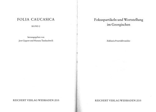 خرید و دانلود نسخه کامل کتاب Fokuspartikeln und Wortstellung im Georgischen_689d8d276017d.jpeg خرید و دانلود نسخه کامل کتاب Fokuspartikeln und Wortstellung im Georgischen