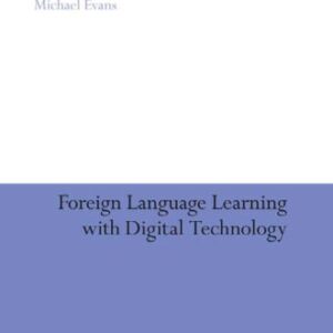 خرید و دانلود نسخه کامل کتاب Foreign-Language Learning with Digital Technology (Education and Digital Technology)