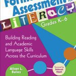 خرید و دانلود نسخه کامل کتاب Formative Assessment for Literacy, Grades K-6: Building Reading and Academic Language Skills Across the Curriculum