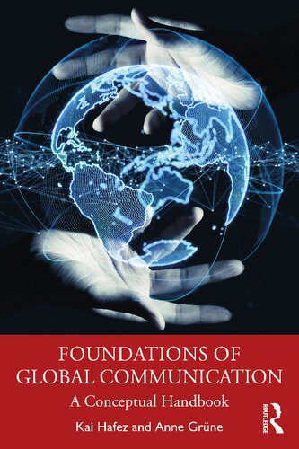 خرید و دانلود نسخه کامل کتاب Foundations of Global Communication: A Conceptual Handbook_68987c0cca477.jpeg خرید و دانلود نسخه کامل کتاب Foundations of Global Communication: A Conceptual Handbook