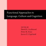 خرید و دانلود نسخه کامل کتاب Functional Approaches to Language, Culture and Cognition: Papers in Honor of Sydney M. Lamb
