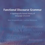 خرید و دانلود نسخه کامل کتاب Functional Discourse Grammar: A Typologically-Based Theory of Language Structure