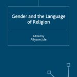 خرید و دانلود نسخه کامل کتاب Gender and the Language of Religion