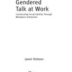 خرید و دانلود نسخه کامل کتاب Gendered Talk at Work: Constructing Gender Identity Through Workplace Discourse
