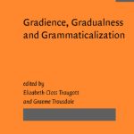 خرید و دانلود نسخه کامل کتاب Gradience, Gradualness and Grammaticalization