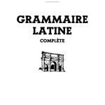 خرید و دانلود نسخه کامل کتاب Grammaire latine (complète)
