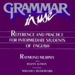 خرید و دانلود نسخه کامل کتاب Grammar in Use: Reference and Practice for Intermediate Students of English (Student Edition)