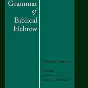 خرید و دانلود نسخه کامل کتاب Grammar of Biblical Hebrew