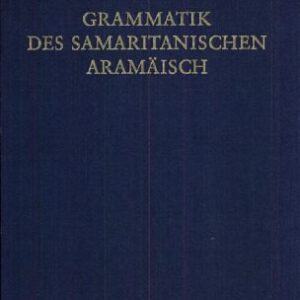 خرید و دانلود نسخه کامل کتاب Grammatik des samaritanischen Aramäisch