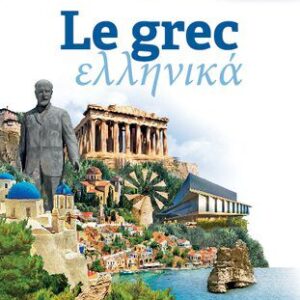 خرید و دانلود نسخه کامل کتاب Grec | Livre Méthode | Apprendre Le Grec Niveau B2 | Collection Sans Peine | Assimil