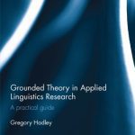 خرید و دانلود نسخه کامل کتاب Grounded Theory in Applied Linguistics Research: A practical guide