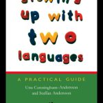 خرید و دانلود نسخه کامل کتاب Growing up with Two Languages: A Practical Guide