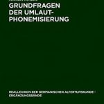 خرید و دانلود نسخه کامل کتاب Grundfragen der Umlautphonemisierung: Eine Strukturelle Analyse des Nordgermanischen i/j-Umlauts unter Berücksichtigung der älteren Runeninschriften