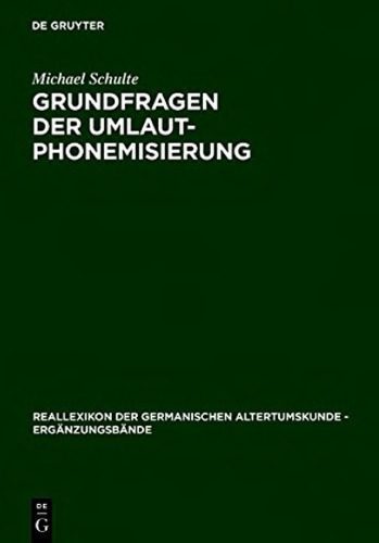 خرید و دانلود نسخه کامل کتاب Grundfragen der Umlautphonemisierung: Eine Strukturelle Analyse des Nordgermanischen i/j-Umlauts unter Berücksichtigung der älteren Runeninschriften_689bcd4ecc974.jpeg خرید و دانلود نسخه کامل کتاب Grundfragen der Umlautphonemisierung: Eine Strukturelle Analyse des Nordgermanischen i/j-Umlauts unter Berücksichtigung der älteren Runeninschriften