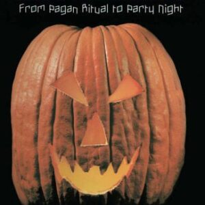 خرید و دانلود نسخه کامل کتاب Halloween: From Pagan Ritual to Party Night