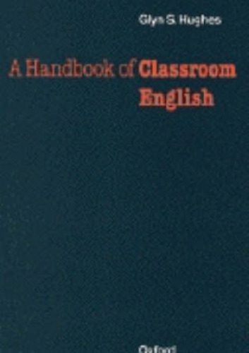 خرید و دانلود نسخه کامل کتاب Handbook of Classroom English_689bb50498559.jpeg خرید و دانلود نسخه کامل کتاب Handbook of Classroom English
