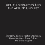 خرید و دانلود نسخه کامل کتاب Health Disparities and the Applied Linguist
