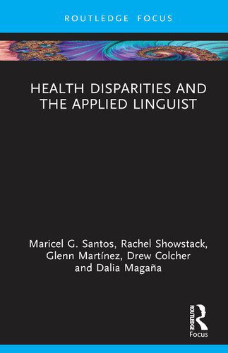 خرید و دانلود نسخه کامل کتاب Health Disparities and the Applied Linguist_68987e1fd2600.jpeg خرید و دانلود نسخه کامل کتاب Health Disparities and the Applied Linguist