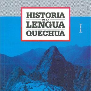 خرید و دانلود نسخه کامل کتاب Historia de la lengua quechua