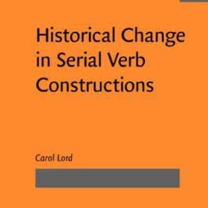 خرید و دانلود نسخه کامل کتاب Historical Change in Serial Verb Constructions
