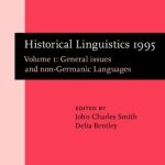 خرید و دانلود نسخه کامل کتاب Historical Linguistics 1995: Selected Papers from the 12th International Conference on Historical Linguistics, Manchester, August 1995, Volume 1: General Issues and Non-Germanic Languages