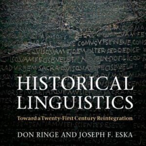 خرید و دانلود نسخه کامل کتاب Historical Linguistics: Toward a Twenty-First Century Reintegration