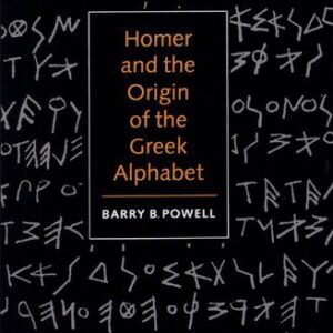 خرید و دانلود نسخه کامل کتاب Homer and the Origin of the Greek Alphabet