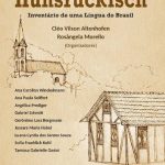 خرید و دانلود نسخه کامل کتاب Hunsrückisch: inventário de uma língua do Brasil