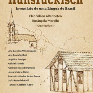 خرید و دانلود نسخه کامل کتاب Hunsrückisch: inventário de uma língua do Brasil