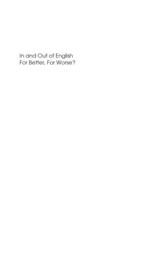 خرید و دانلود نسخه کامل کتاب In And Out Of English: For Better, For Worse? (Translating Europe)_6899a619a8a4d.jpeg خرید و دانلود نسخه کامل کتاب In And Out Of English: For Better, For Worse? (Translating Europe)