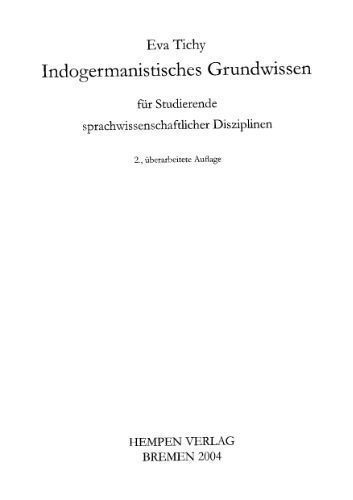 خرید و دانلود نسخه کامل کتاب Indogermanistisches Grundwissen: für Studierende sprachwissenschaftlicher Disziplinen_689cfc2b717f6.jpeg خرید و دانلود نسخه کامل کتاب Indogermanistisches Grundwissen: für Studierende sprachwissenschaftlicher Disziplinen