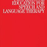 خرید و دانلود نسخه کامل کتاب Innovations in Professional Education for Speech and Language Therapy