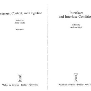 خرید و دانلود نسخه کامل کتاب Interface and Interface Conditions (Language, Context and Cognition 6) (Language, Context, and Cognition)