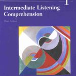 خرید و دانلود نسخه کامل کتاب Intermediate Listening Comprehension: Understanding and Recalling Spoken English