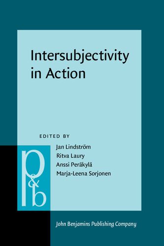 خرید و دانلود نسخه کامل کتاب Intersubjectivity in Action_689a56f285295.jpeg خرید و دانلود نسخه کامل کتاب Intersubjectivity in Action