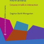 خرید و دانلود نسخه کامل کتاب Intonation Units Revisited: Cesuras in talk-in-interaction