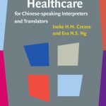 خرید و دانلود نسخه کامل کتاب Introduction to Healthcare for Chinese-speaking Interpreters and Translators