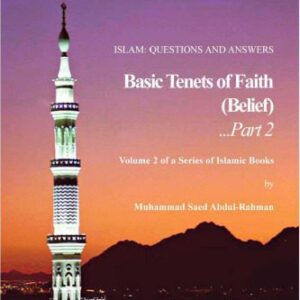 خرید و دانلود نسخه کامل کتاب ISLAM: QUESTIONS & ANSWERS: Basic Tenets of Faith