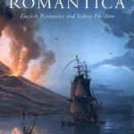 خرید و دانلود نسخه کامل کتاب Italia Romantica: English Romantics and Italian Freedom