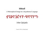 خرید و دانلود نسخه کامل کتاب Ithkuil: A Philosophical Design for a Hypothetical Language