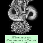 خرید و دانلود نسخه کامل کتاب Knowledge and Indifference in English Romantic Prose
