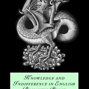 خرید و دانلود نسخه کامل کتاب Knowledge and Indifference in English Romantic Prose