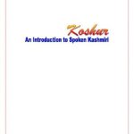 خرید و دانلود نسخه کامل کتاب Koshur: An Introduction to Spoken Kashmiri
