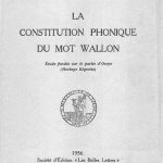 خرید و دانلود نسخه کامل کتاب La constitution phonique du mot wallon; et́ude fondée sur le parler d’Orege