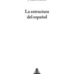 خرید و دانلود نسخه کامل کتاب La estructura del español