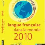 خرید و دانلود نسخه کامل کتاب La langue française dans le monde 2010