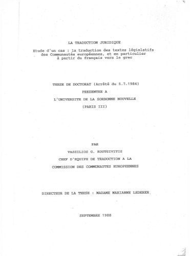 خرید و دانلود نسخه کامل کتاب La traduction juridique. Etude d’un cas: la traduction des textes legislatifs des Communautes europeennes, et en particulier a partir du francais vers le grec. These de doctorat (Arrete du 5.7.1984) presentee a l’Universite de la Sorbonne Nouvelle (Paris III)_689999cc9eb23.jpeg خرید و دانلود نسخه کامل کتاب La traduction juridique. Etude d’un cas: la traduction des textes legislatifs des Communautes europeennes, et en particulier a partir du francais vers le grec. These de doctorat (Arrete du 5.7.1984) presentee a l’Universite de la Sorbonne Nouvelle (Paris III)