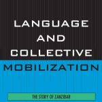خرید و دانلود نسخه کامل کتاب Language and Collective Mobilization: The Story of Zanzibar