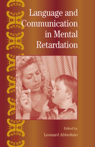 خرید و دانلود نسخه کامل کتاب Language and Communication in Mental Retardation_689d8b1e0ba56.jpeg خرید و دانلود نسخه کامل کتاب Language and Communication in Mental Retardation